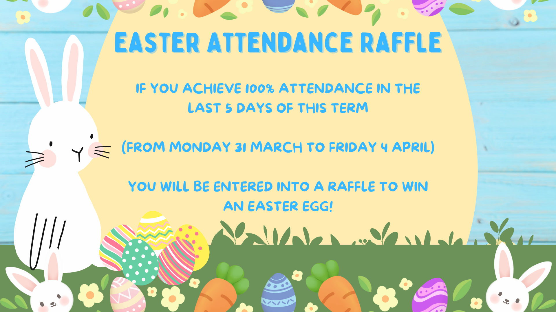 Easter Attendance Prize Draw